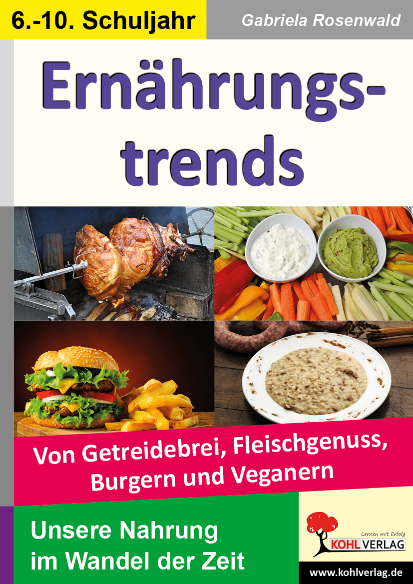 Ernährungstrends - Von Getreidebrei, Fleischgenuss, Burgern, Veganern & Co