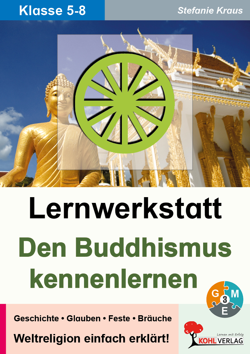 Lernwerkstatt Den Buddhismus kennenlernen