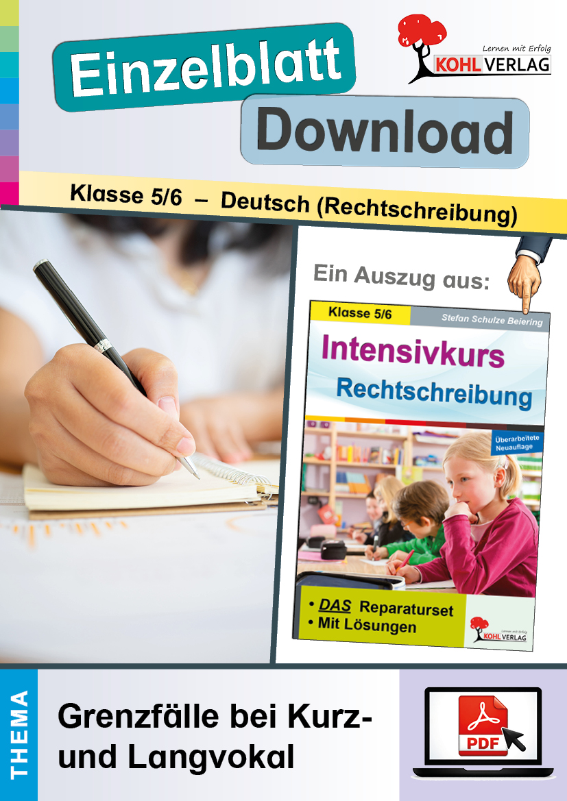 Intensivkurs Rechtschreibung Klasse 5-6 / Grenzfälle bei Kurz- und Langvokal