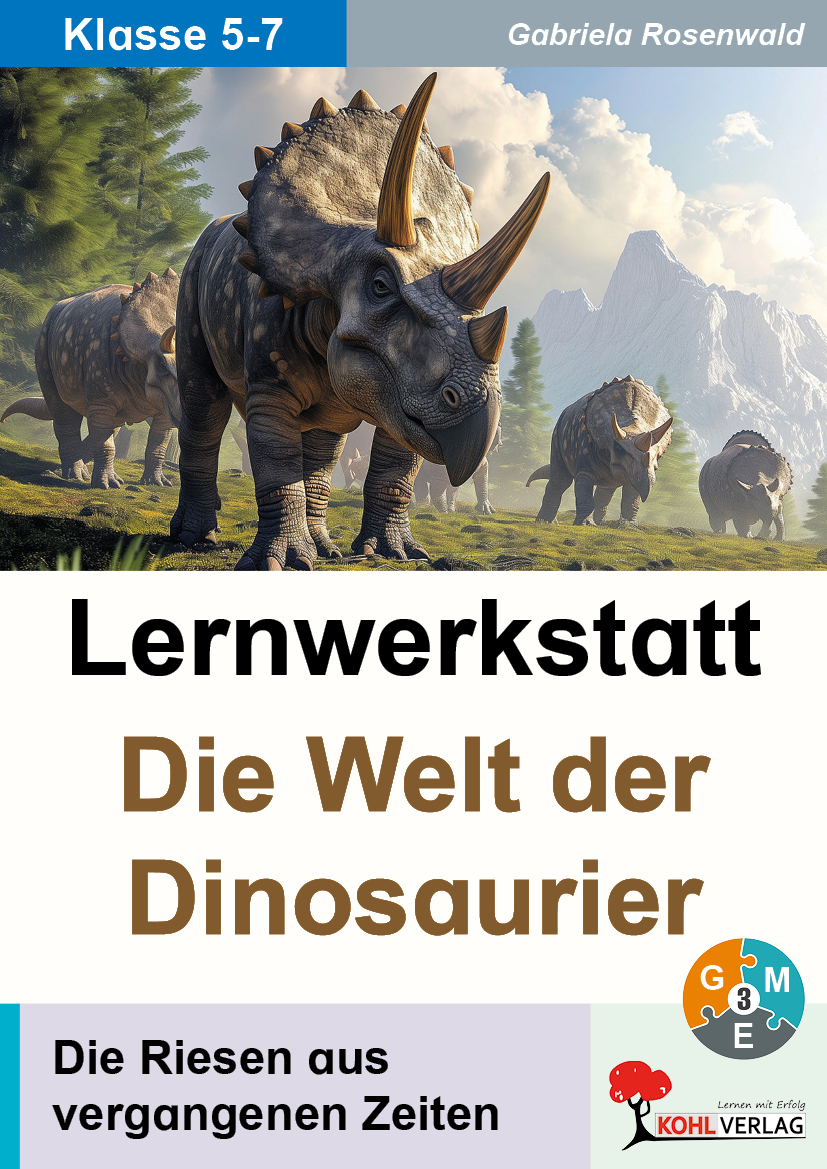 Lernwerkstatt Die Welt der Dinosaurier
