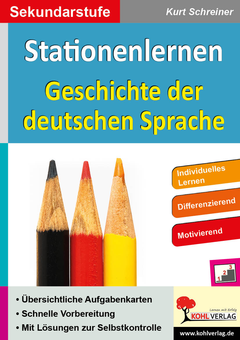 Stationenlernen Geschichte der deutschen Sprache Stationenlernen Geschichte der deutschen Sprache