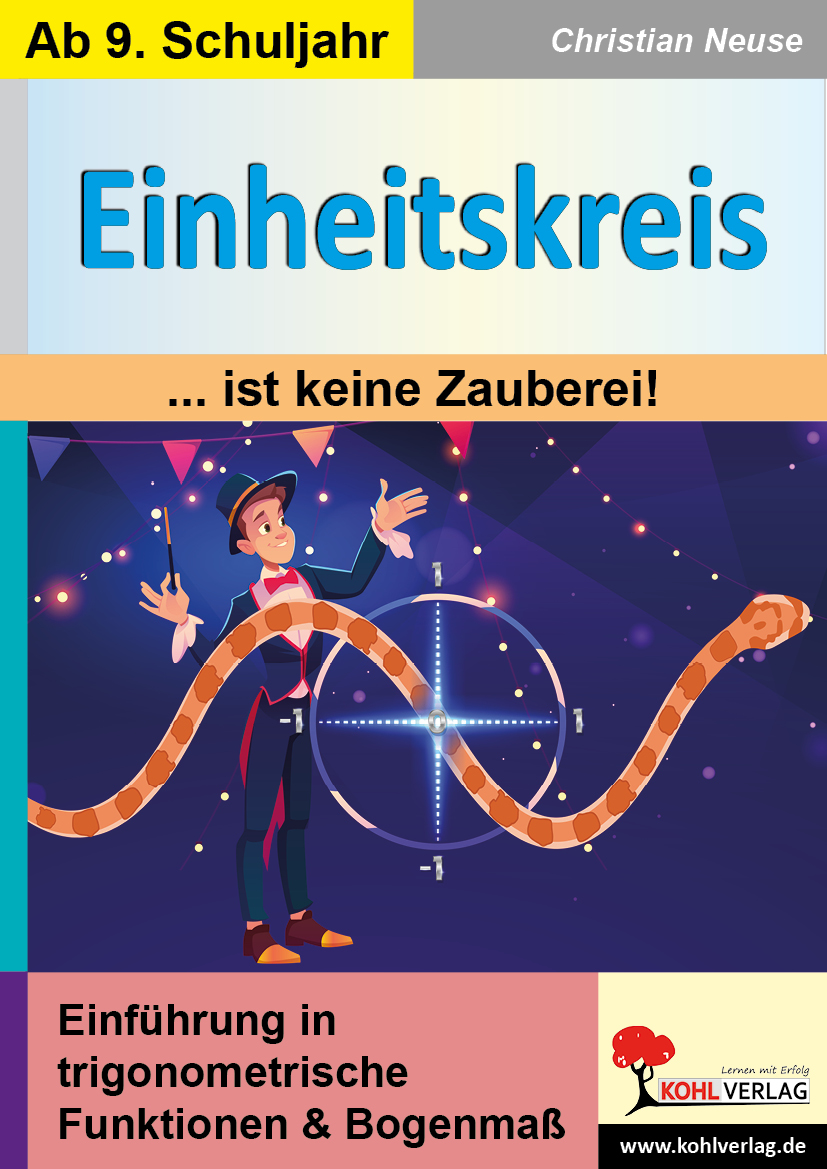Einheitskreis ... ist keine Zauberei! Einheitskreis ... ist keine Zauberei!