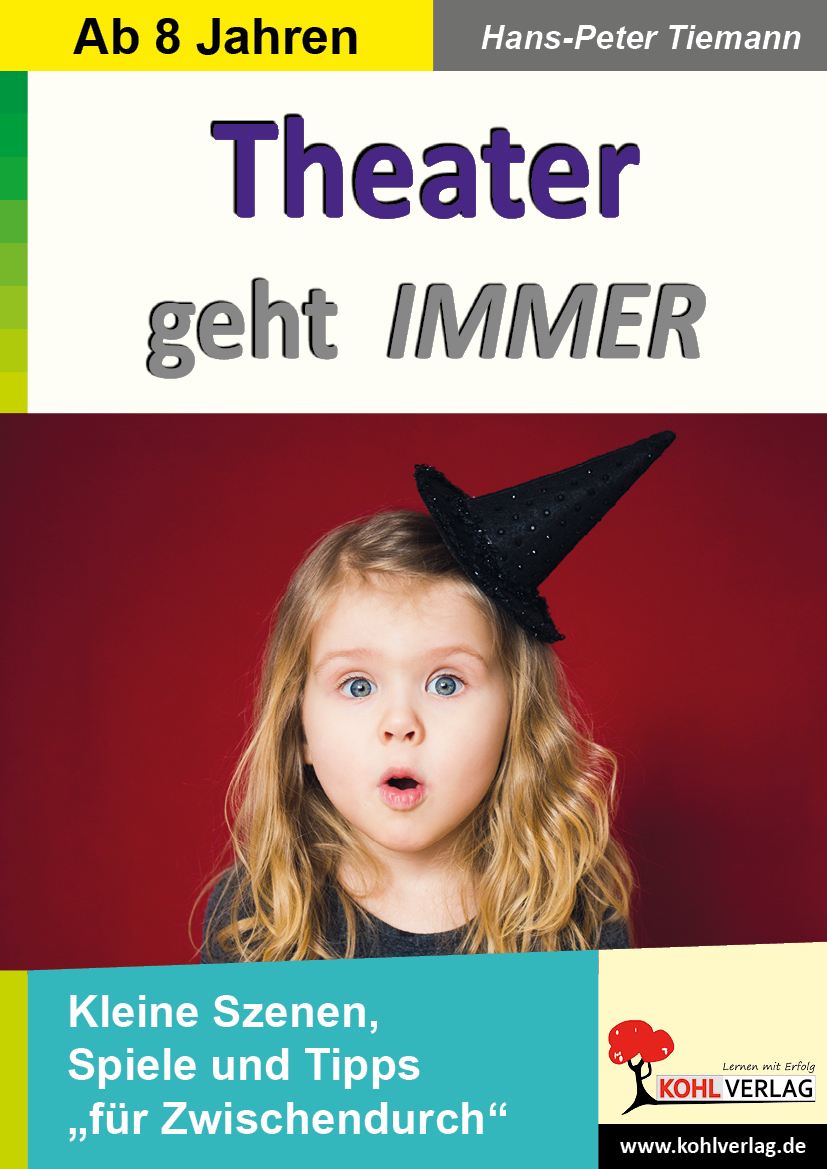 Theater geht IMMER