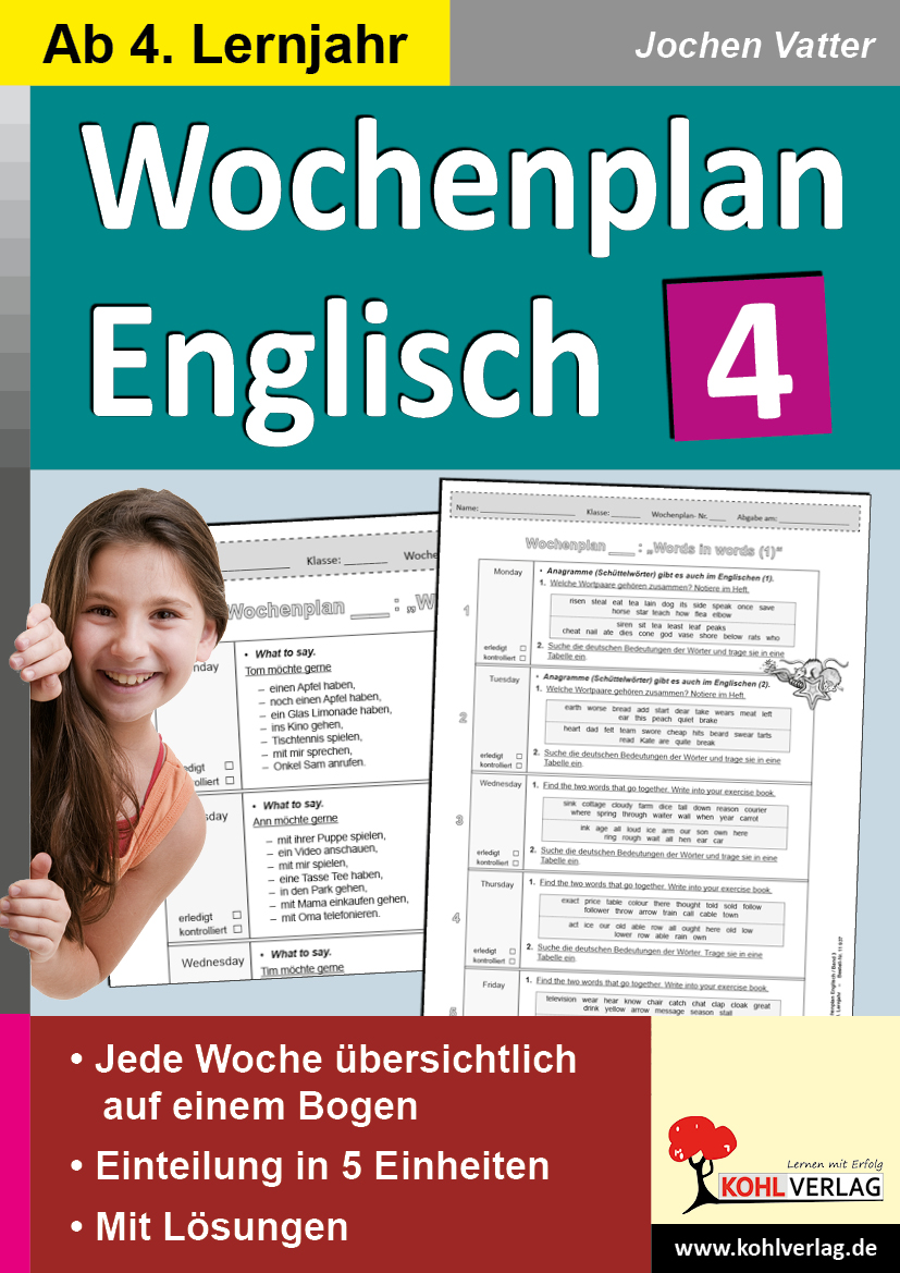 Wochenplan Englisch 4 - Ab 4. Lernjahr Wochenplan Englisch 4 - Ab 4. Lernjahr