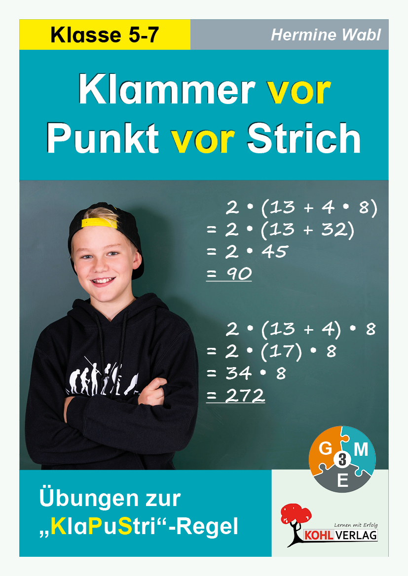 Klammer vor Punkt vor Strich Klammer vor Punkt vor Strich
