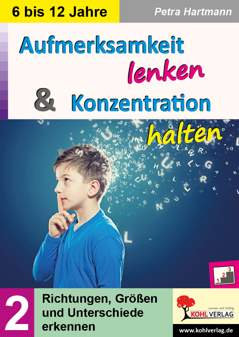 Aufmerksamkeit lenken & Konzentration halten II