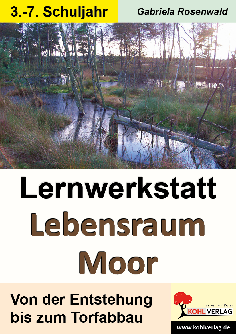 Lernwerkstatt Lebensraum Moor