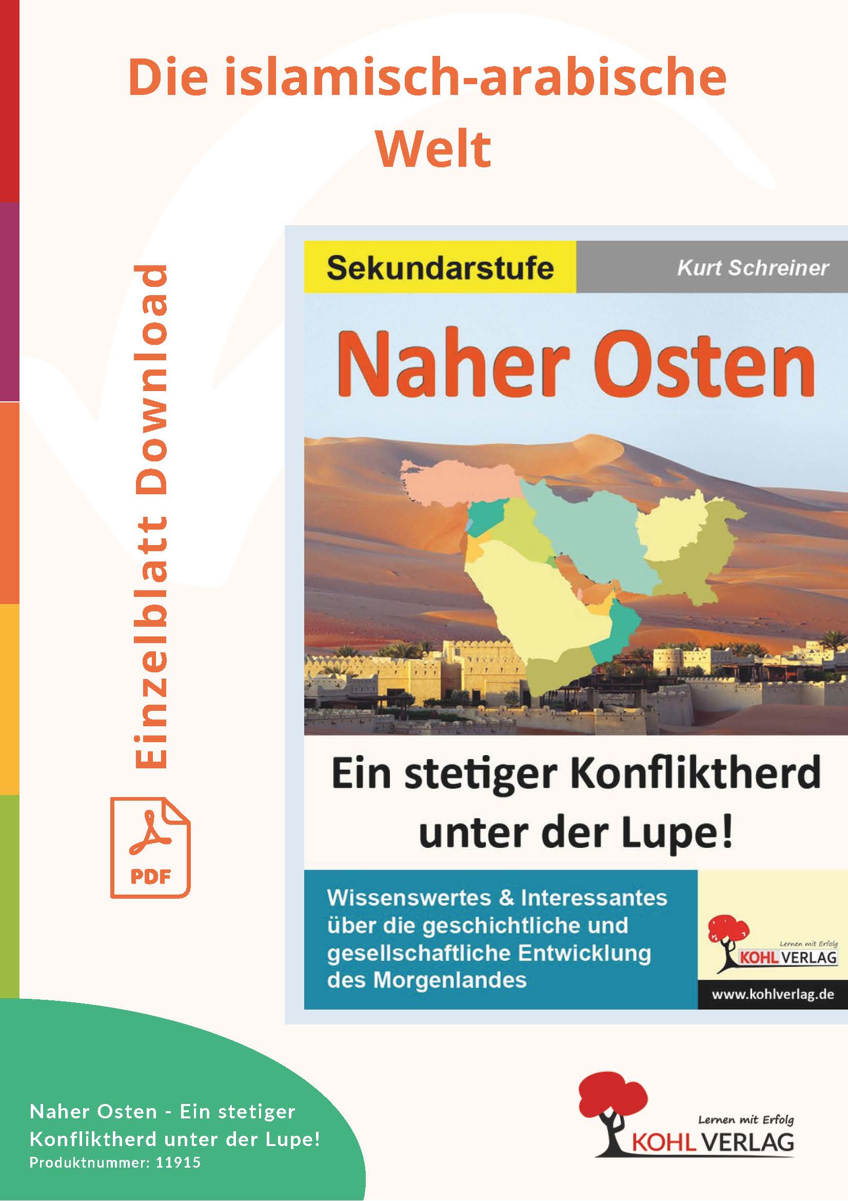 Naher Osten: Die islamisch-arabische Welt Naher Osten: Die islamisch-arabische Welt