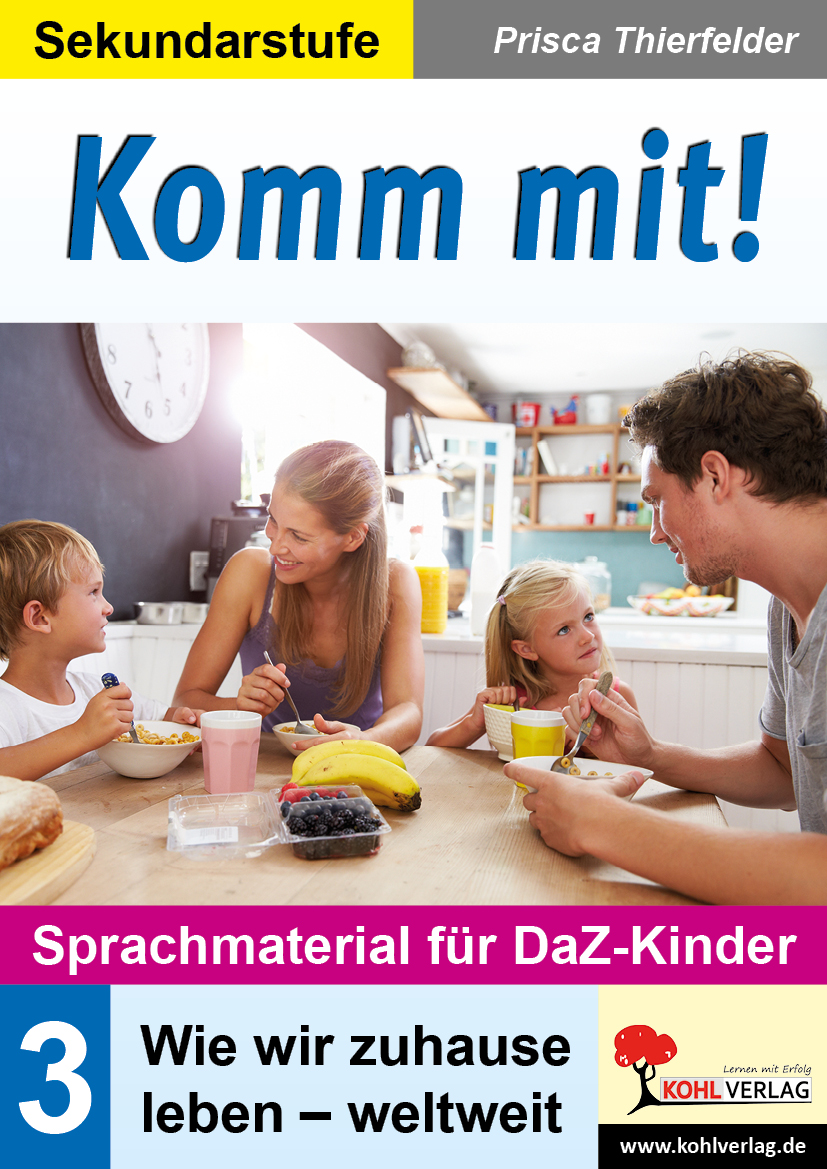 Komm mit! - Sprachmaterial für DaZ-Kinder III