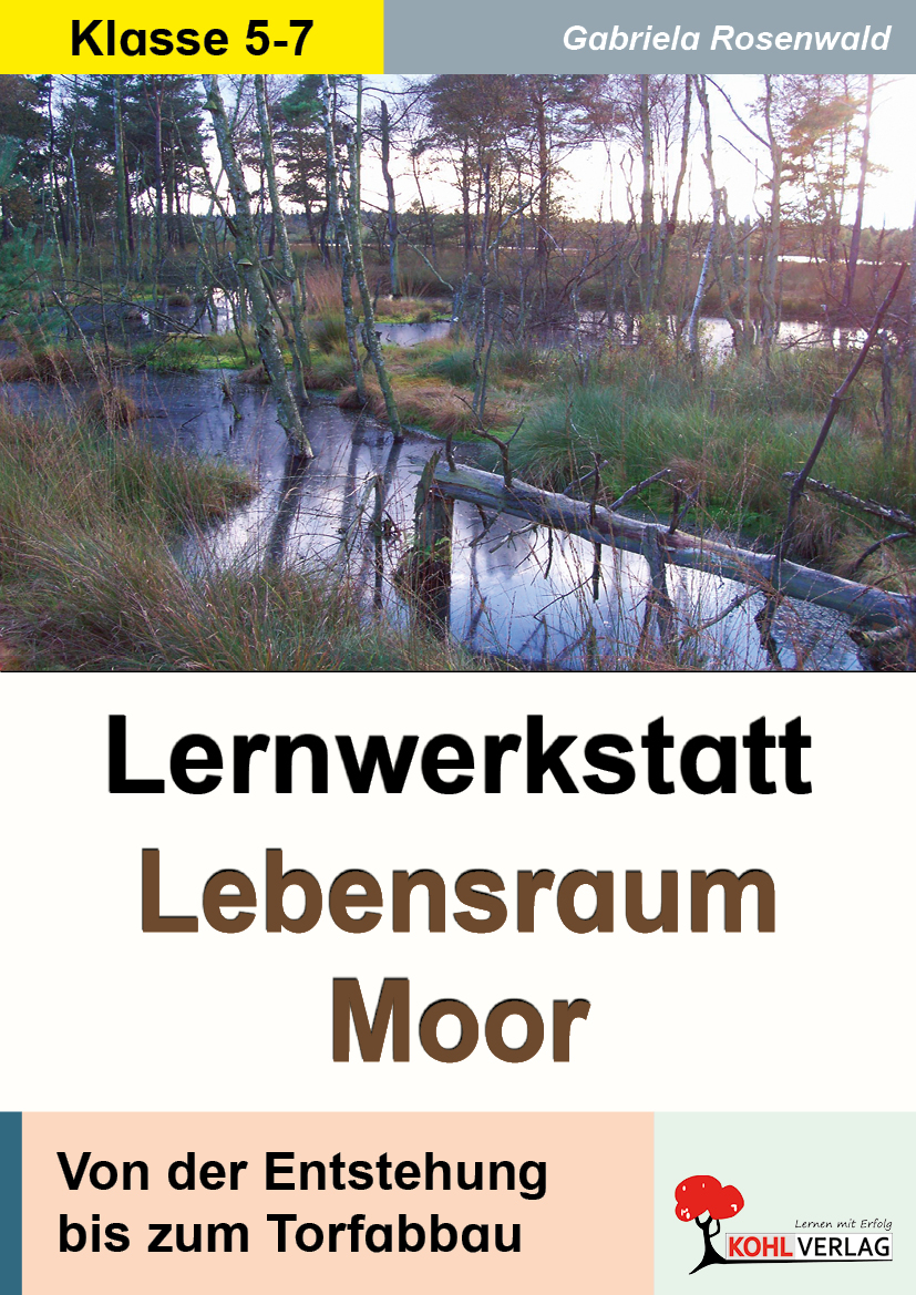 Lernwerkstatt Lebensraum Moor