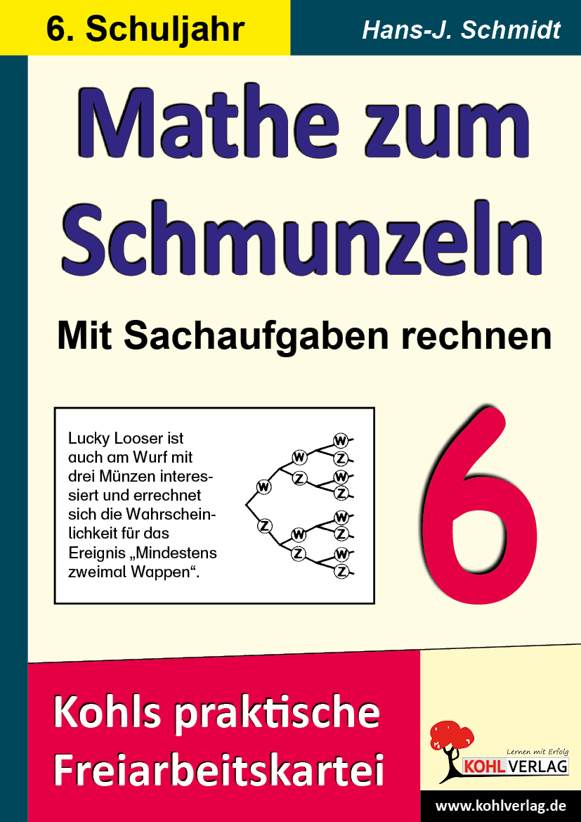 Mathe zum Schmunzeln - Mit Sachaufgaben rechnen / Klasse 6