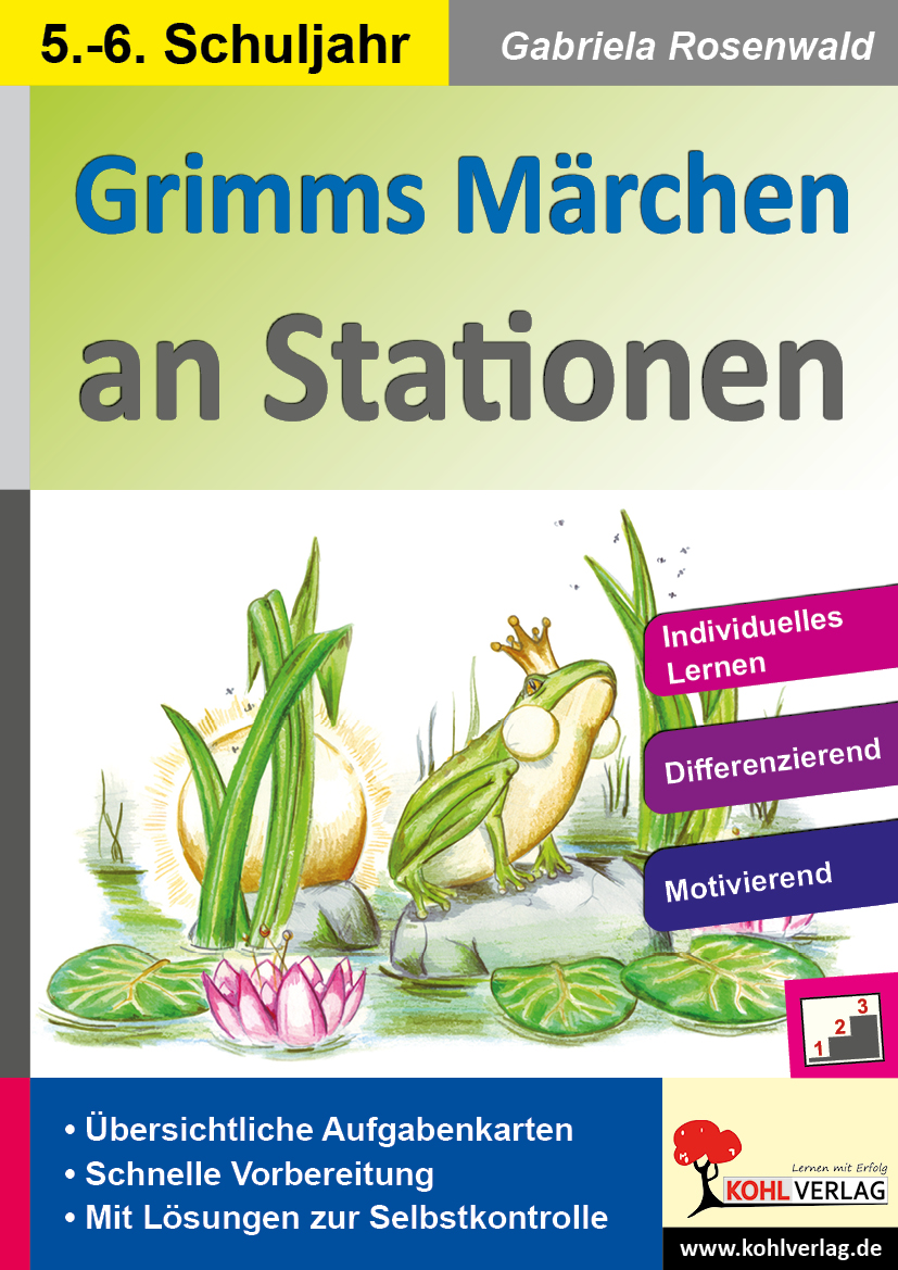 Grimms Märchen an Stationen / Klasse 5-6
