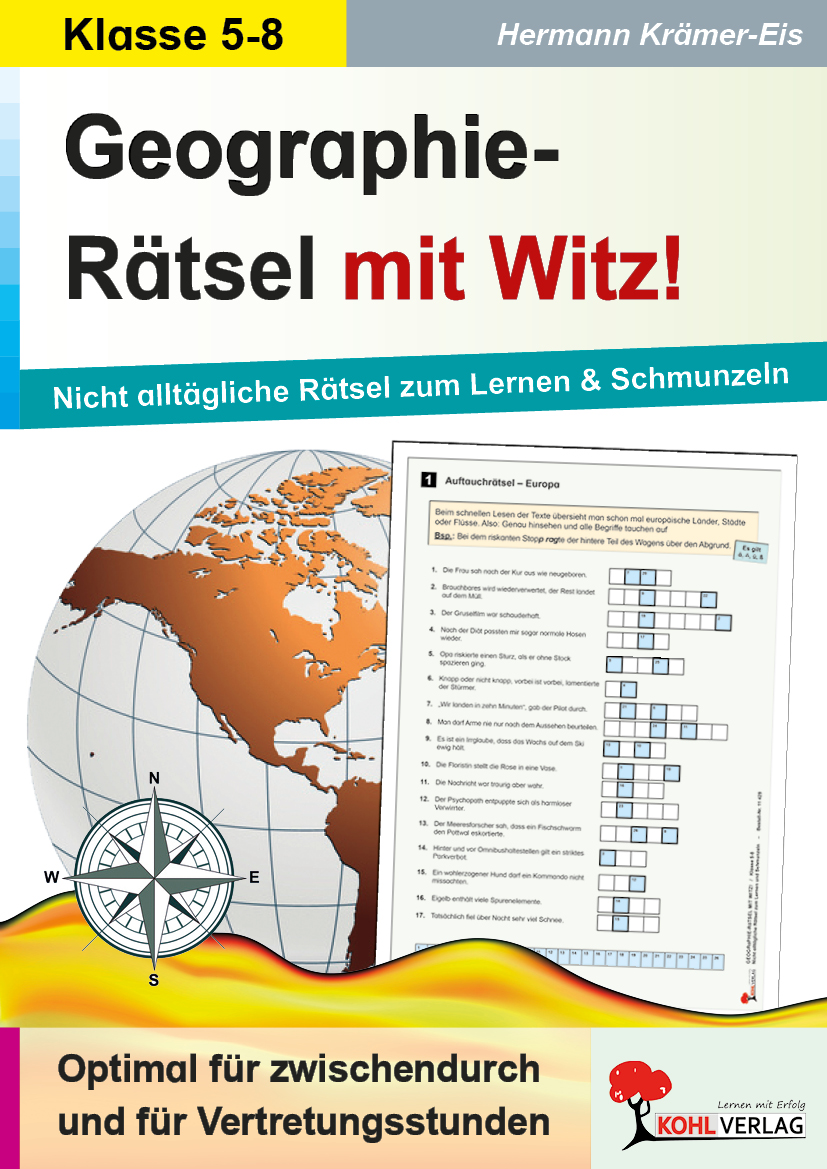 Geographie-Rätsel mit Witz! - 5.-8. Schuljahr Geographie-Rätsel mit Witz! - 5.-8. Schuljahr