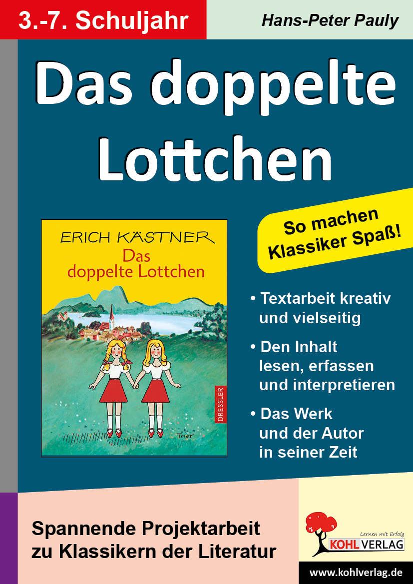 Das doppelte Lottchen - Begleitmaterial Das doppelte Lottchen - Begleitmaterial