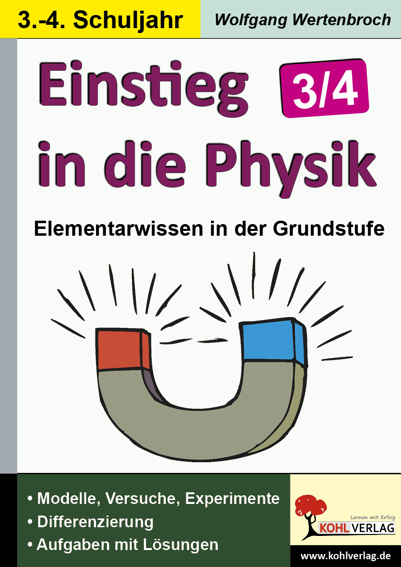 Einstieg in die Physik / Klasse 3-4