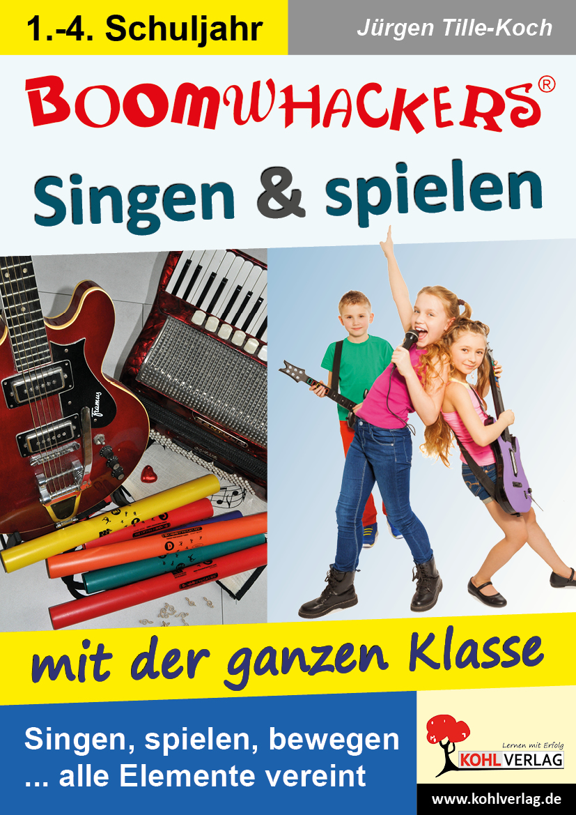 Boomwhackers - Singen & spielen mit der ganzen Klasse