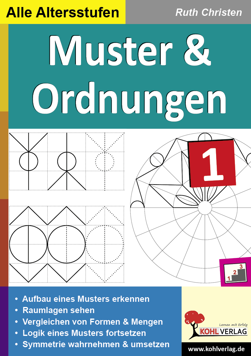 Muster und Ordnungen - Erste Übungen zum geometrischen Verständnis