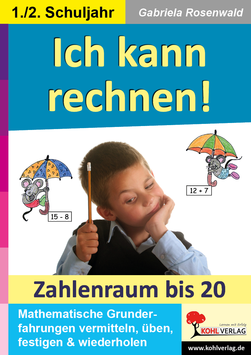 Ich kann rechnen!  -  Zahlenraum bis 20