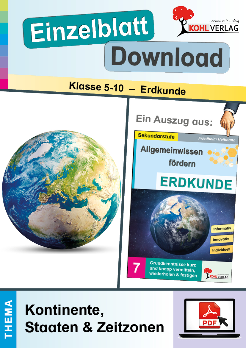 Allgemeinwissen fördern ERDKUNDE / Kontinente, Staaten & Zeitzonen