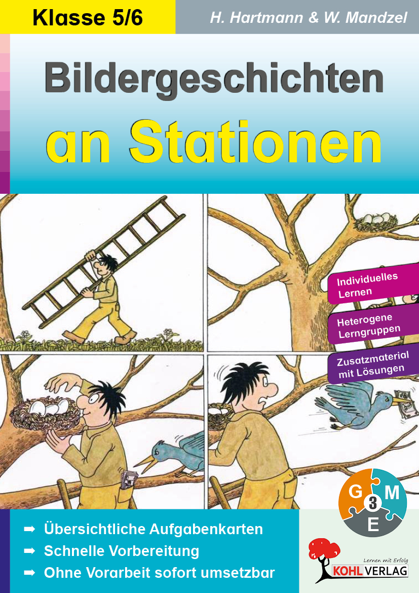 Bildergeschichten an Stationen / Klasse 5-6