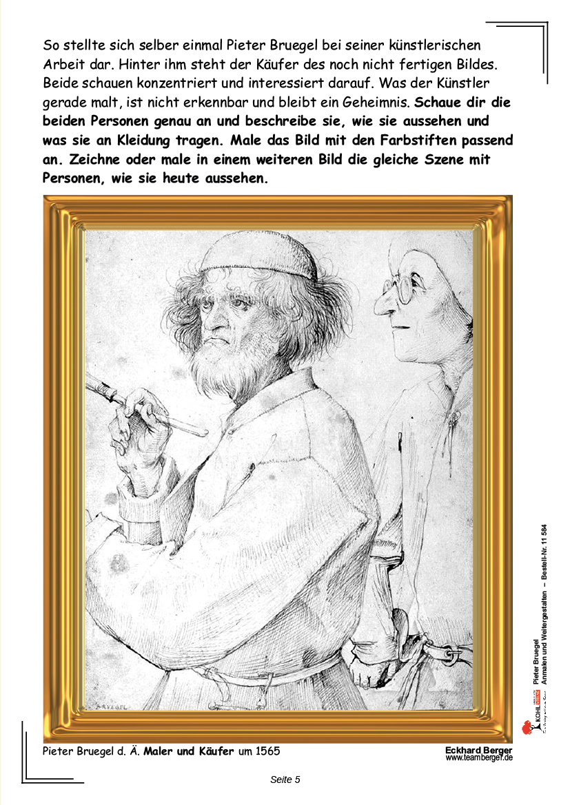 Pieter Bruegel ... anmalen und weitergestalten