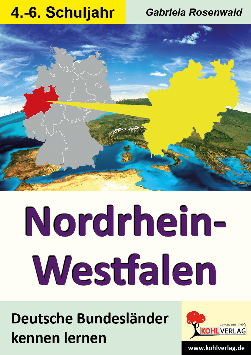 Nordrhein-Westfalen - Deutsche Bundesländer kennen lernen