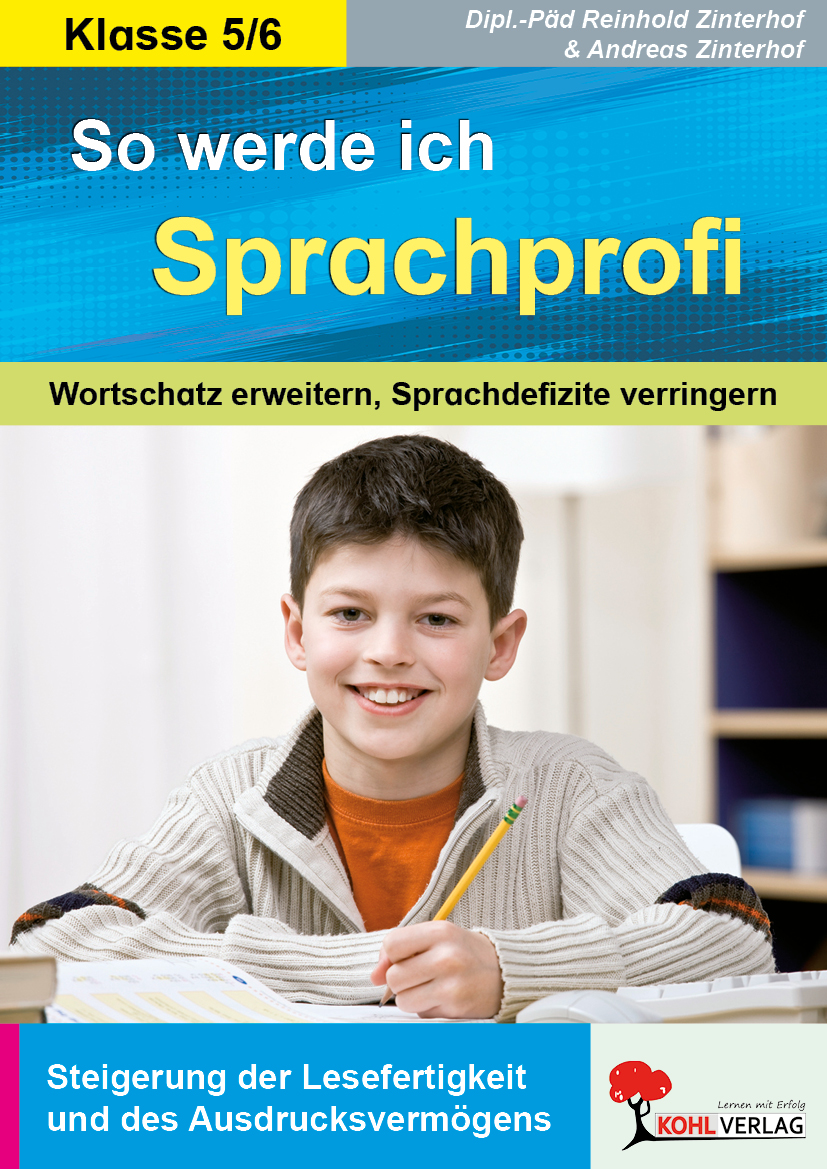 So werde ich Sprachprofi! / Klasse 5-6 So werde ich Sprachprofi! / Klasse 5-6
