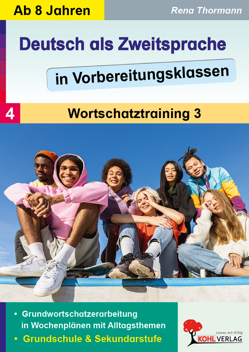 Deutsch als Zweitsprache in Vorbereitungsklassen / Band 4 Deutsch als Zweitsprache in Vorbereitungsklassen / Band 4