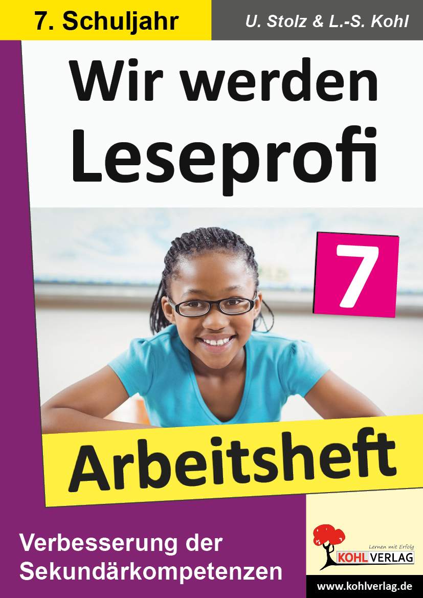 Wir werden Leseprofi - Arbeitsheft / Klasse 7