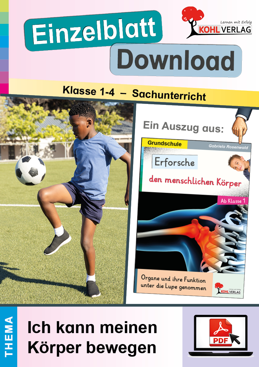 Erforsche den menschlichen Körper / Ich kann meinen Körper bewegen