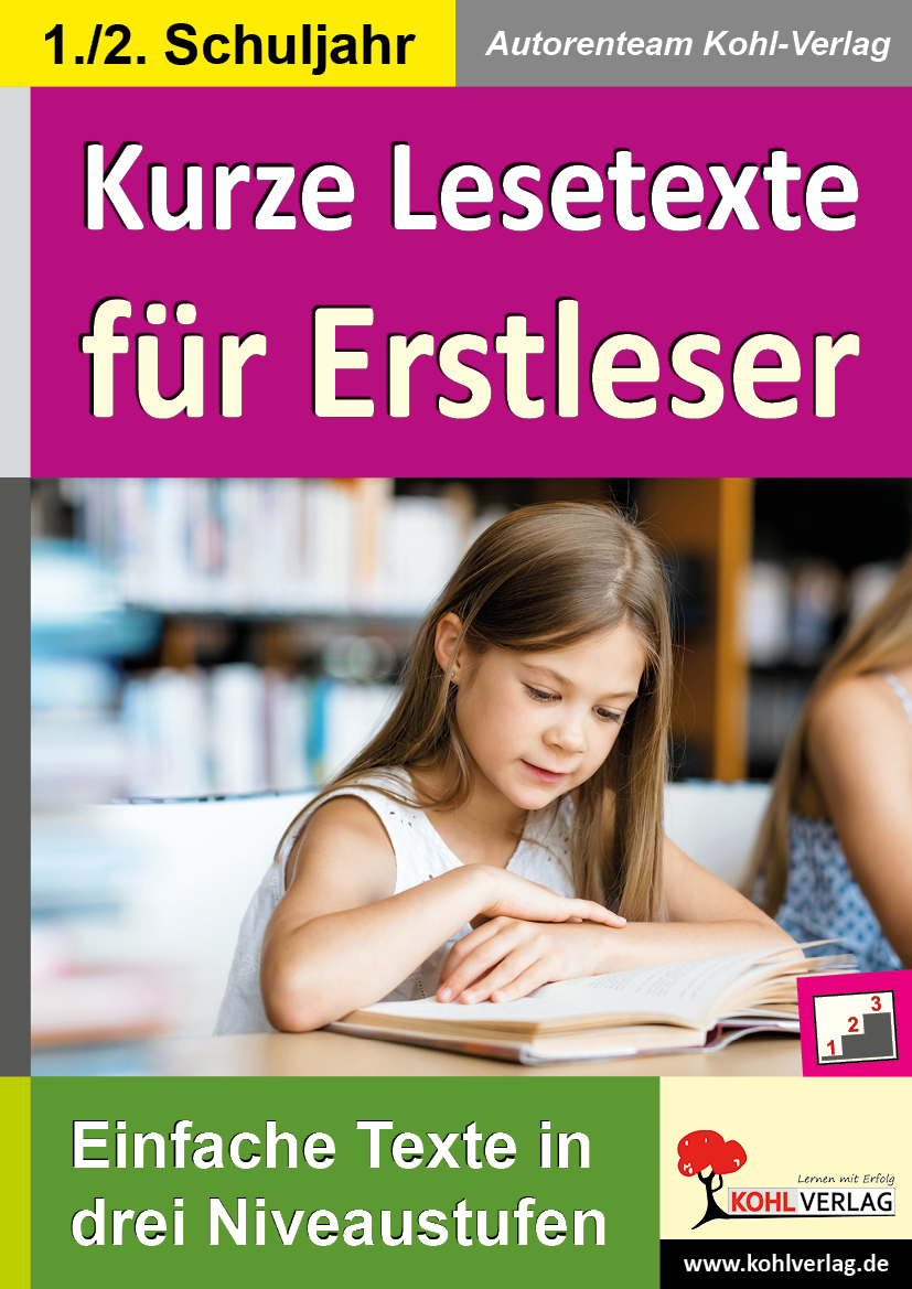 Kurze Lesetexte für Erstleser Kurze Lesetexte für Erstleser