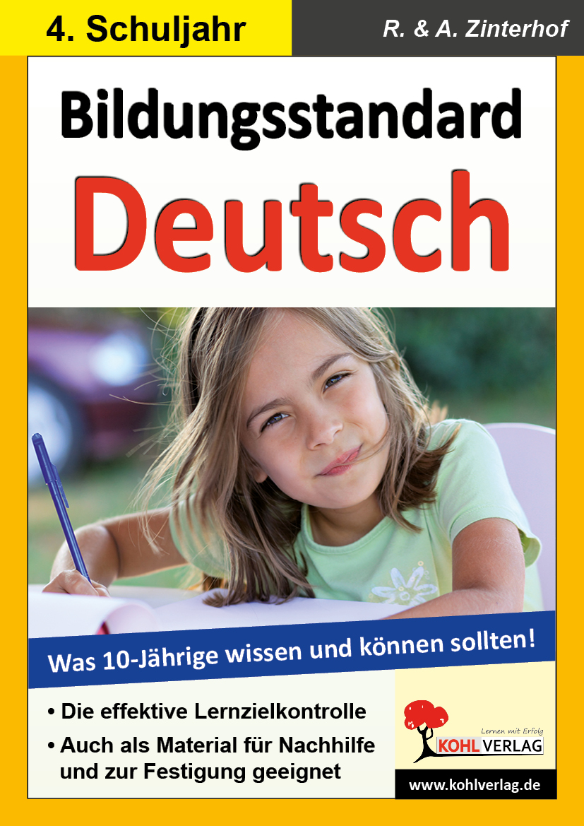 Bildungsstandard Deutsch - Was 10-Jährige wissen und können sollten!
