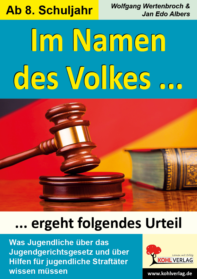 Im Namen des Volkes ... ergeht folgendes Urteil