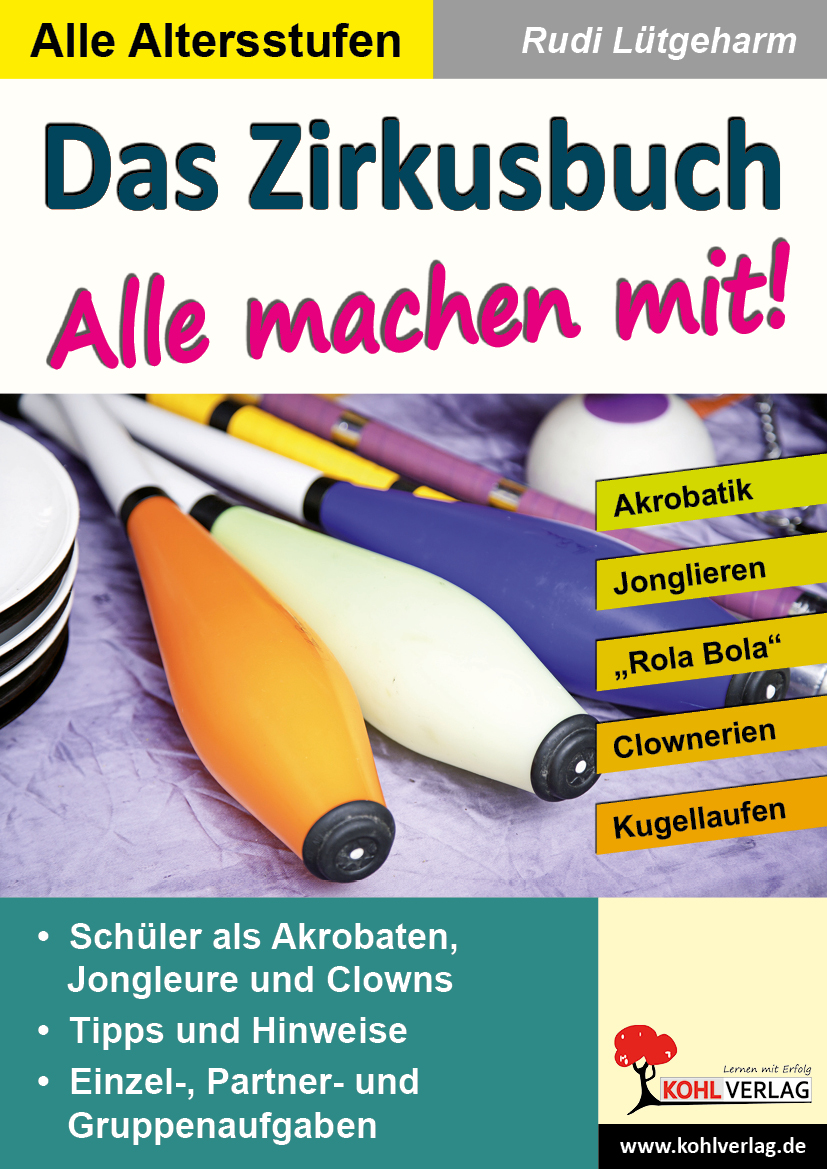 Das Zirkusbuch - Alle machen mit! Das Zirkusbuch - Alle machen mit!