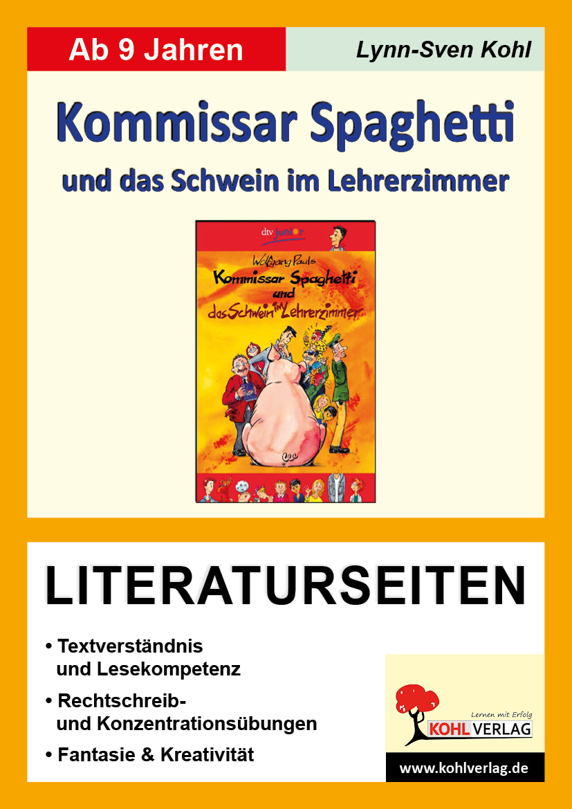 Kommissar Spaghetti und das Schwein im Lehrerzimmer - Literaturseiten Kommissar Spaghetti und das Schwein im Lehrerzimmer - Literaturseiten