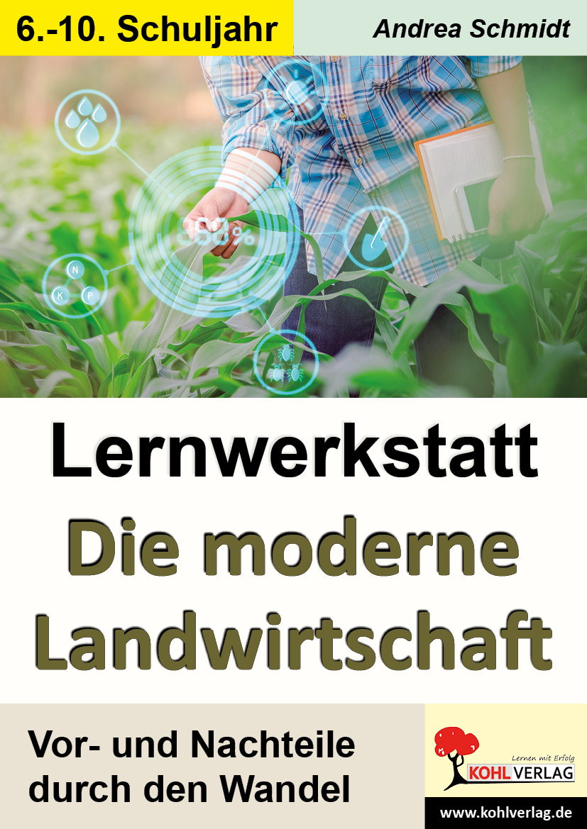 Lernwerkstatt Moderne Landwirtschaft Lernwerkstatt Moderne Landwirtschaft