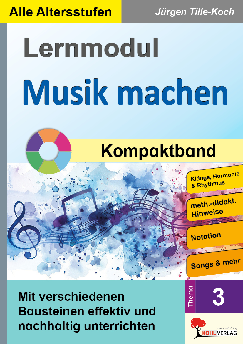 Lernmodul 3: Musik machen  /  Kompaktband Lernmodul 3: Musik machen  /  Kompaktband
