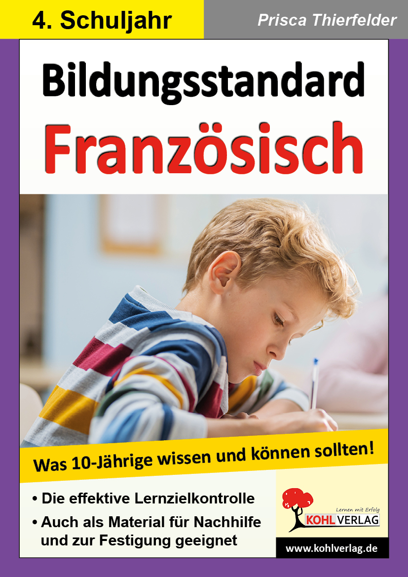 Bildungsstandard Französisch / Klasse 4 Bildungsstandard Französisch / Klasse 4