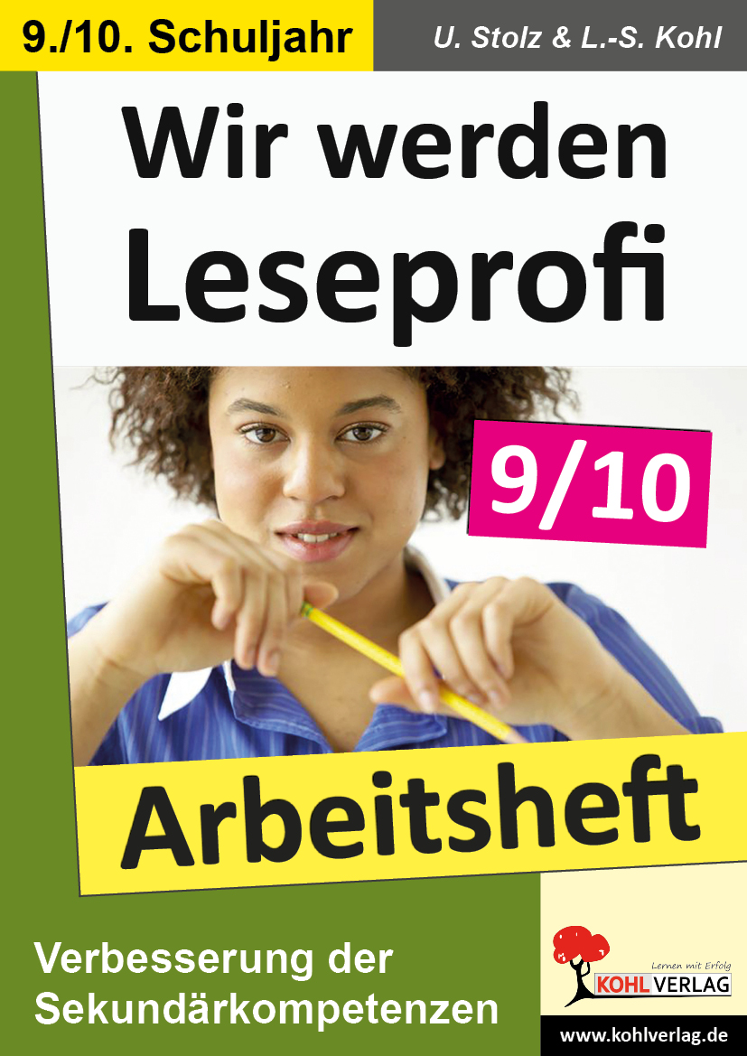 Wir werden Leseprofi - Arbeitsheft / Klasse 9-10