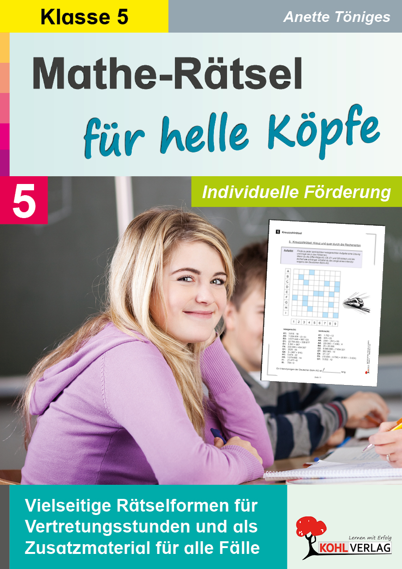 Mathe-Rätsel für helle Köpfe / Klasse 5 Mathe-Rätsel für helle Köpfe / Klasse 5