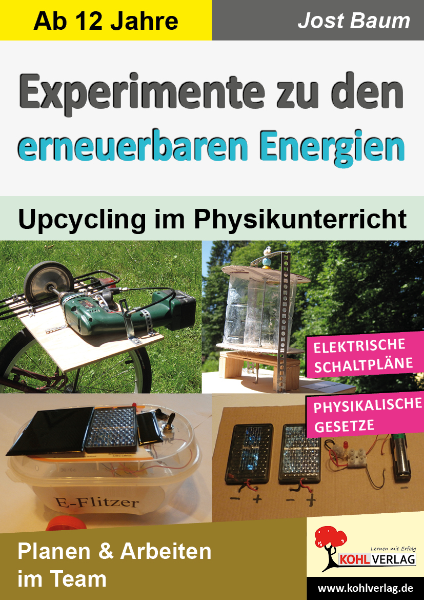 Experimente zu den erneuerbaren Energien Experimente zu den erneuerbaren Energien