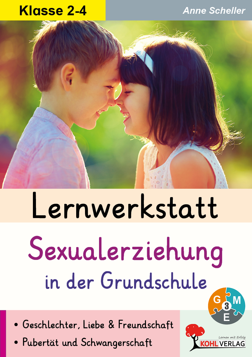 Lernwerkstatt Sexualerziehung in der Grundschule