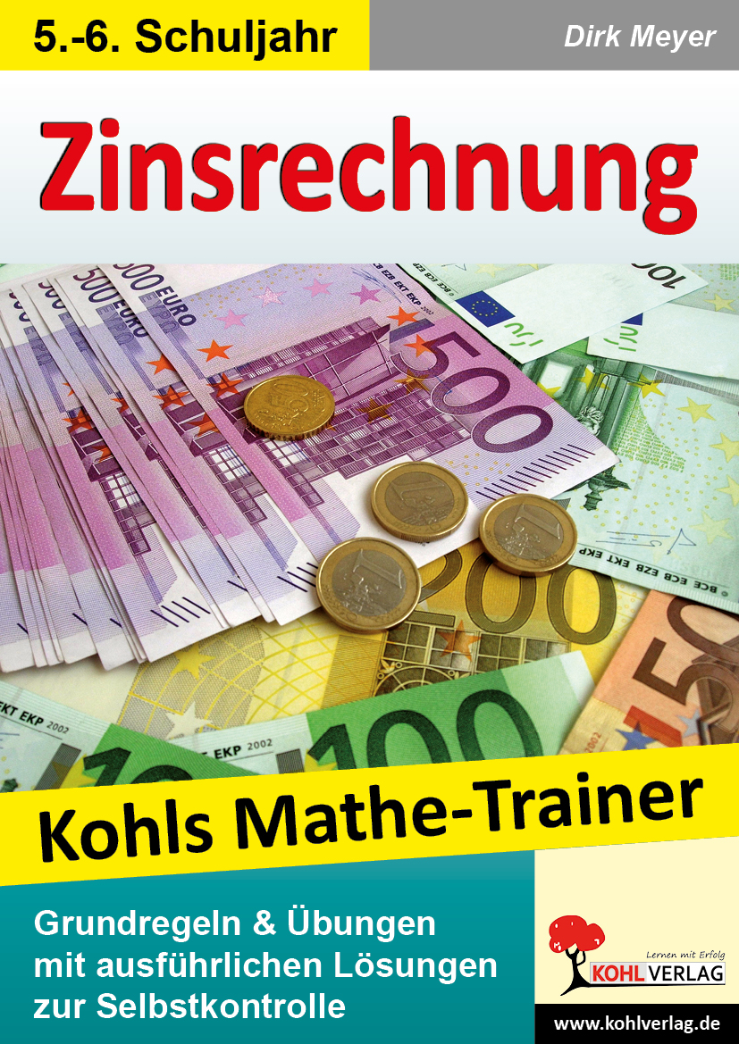 Kohls Mathe-Trainer - Zinsrechnung