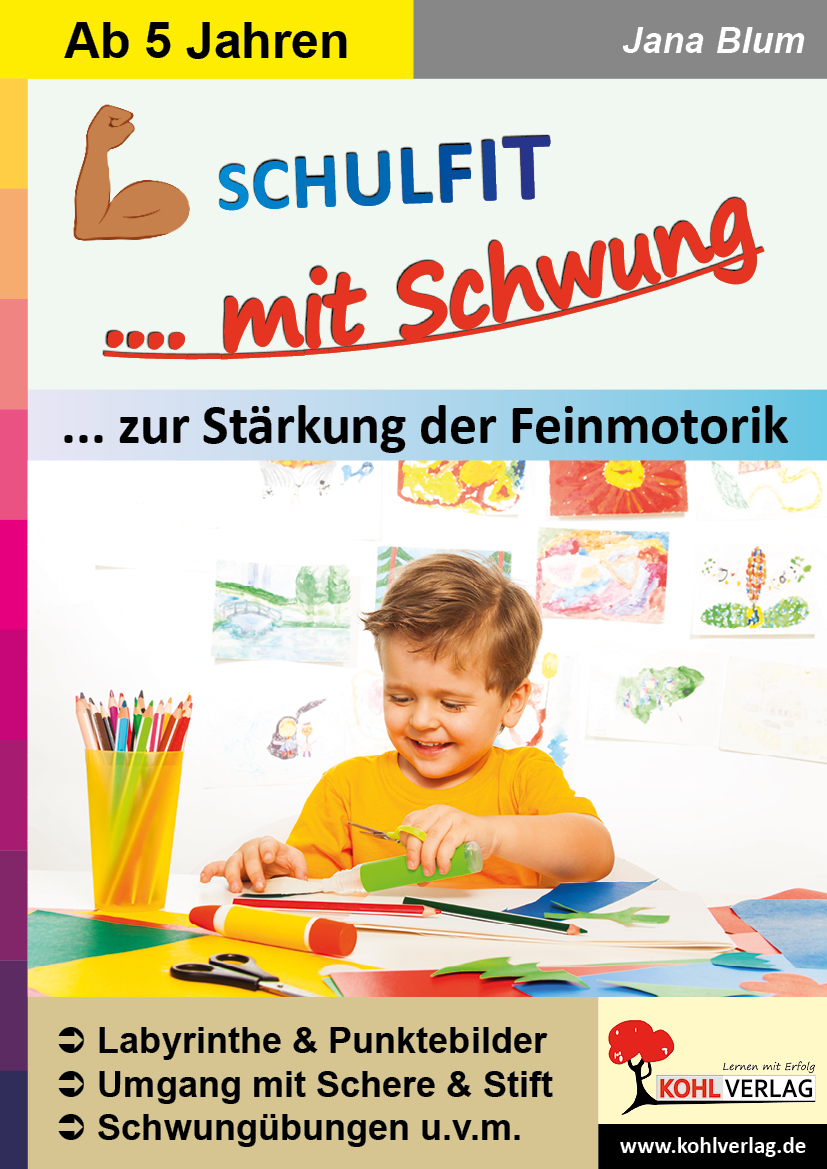 SCHULFIT mit Schwung  /  Stärkung der Feinmotorik