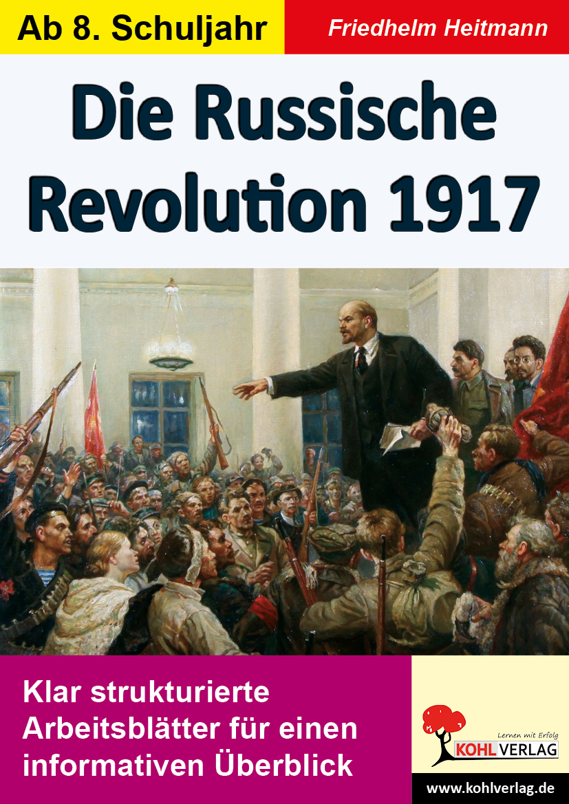 Die Russische Revolution 1917 Die Russische Revolution 1917