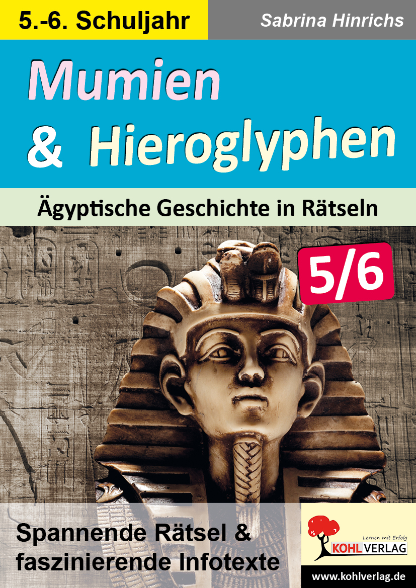 Mumien & Hieroglyphen / Klasse 5-6