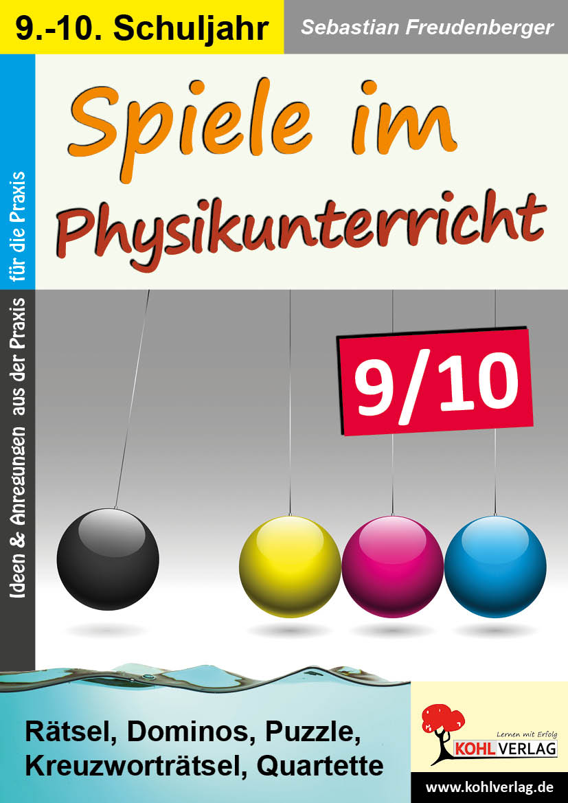 Spiele im Physikunterricht / Klasse 9-10 Spiele im Physikunterricht / Klasse 9-10