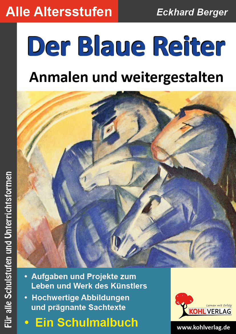 Der Blaue Reiter ... anmalen und weitergestalten