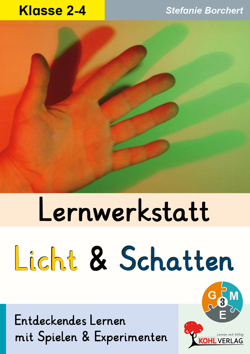 Lernwerkstatt Licht und Schatten