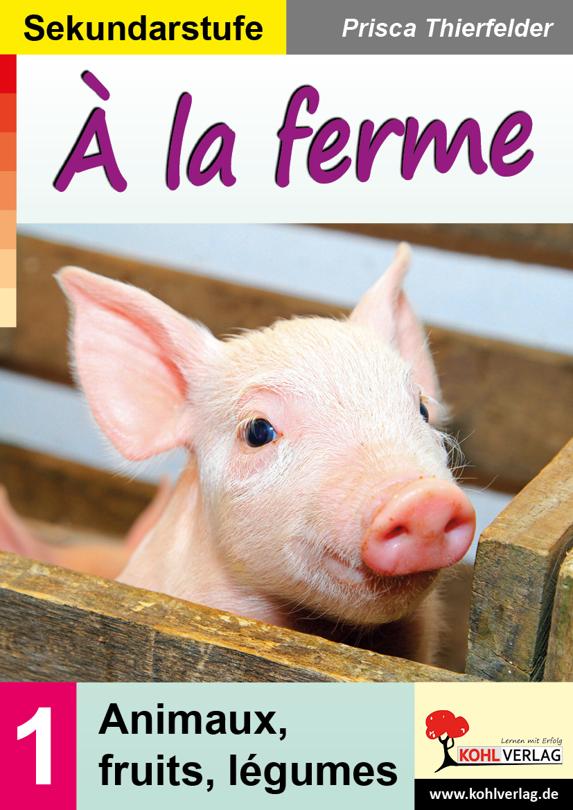 À la ferme / Sekundarstufe À la ferme / Sekundarstufe